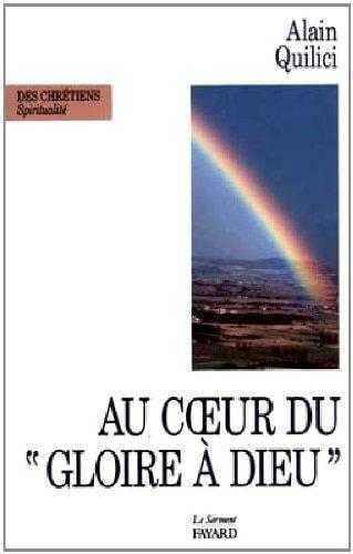 Au coeur du 'Gloire à Dieu': Méditations book