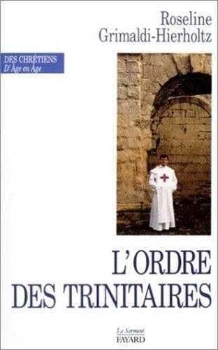 L'Ordre des trinitaires book