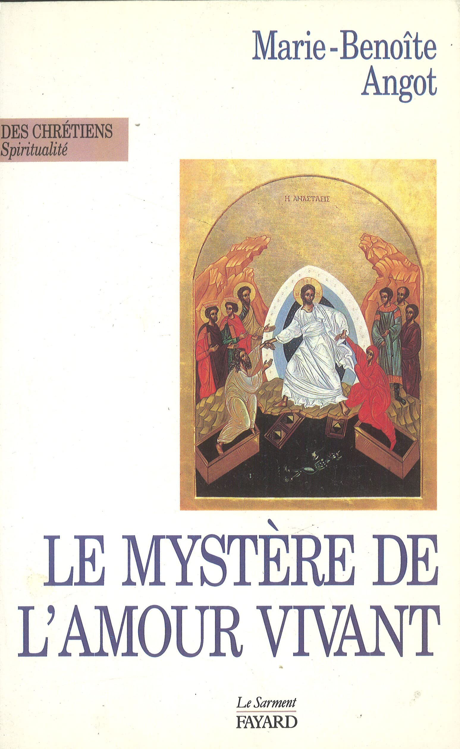 Le Mystère de l'Amour vivant Religion & Esotericism