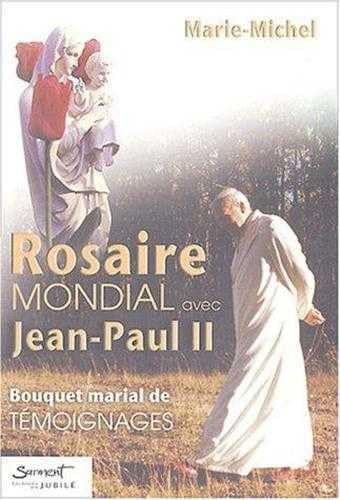 Rosaire mondial avec Jean-Paul II book