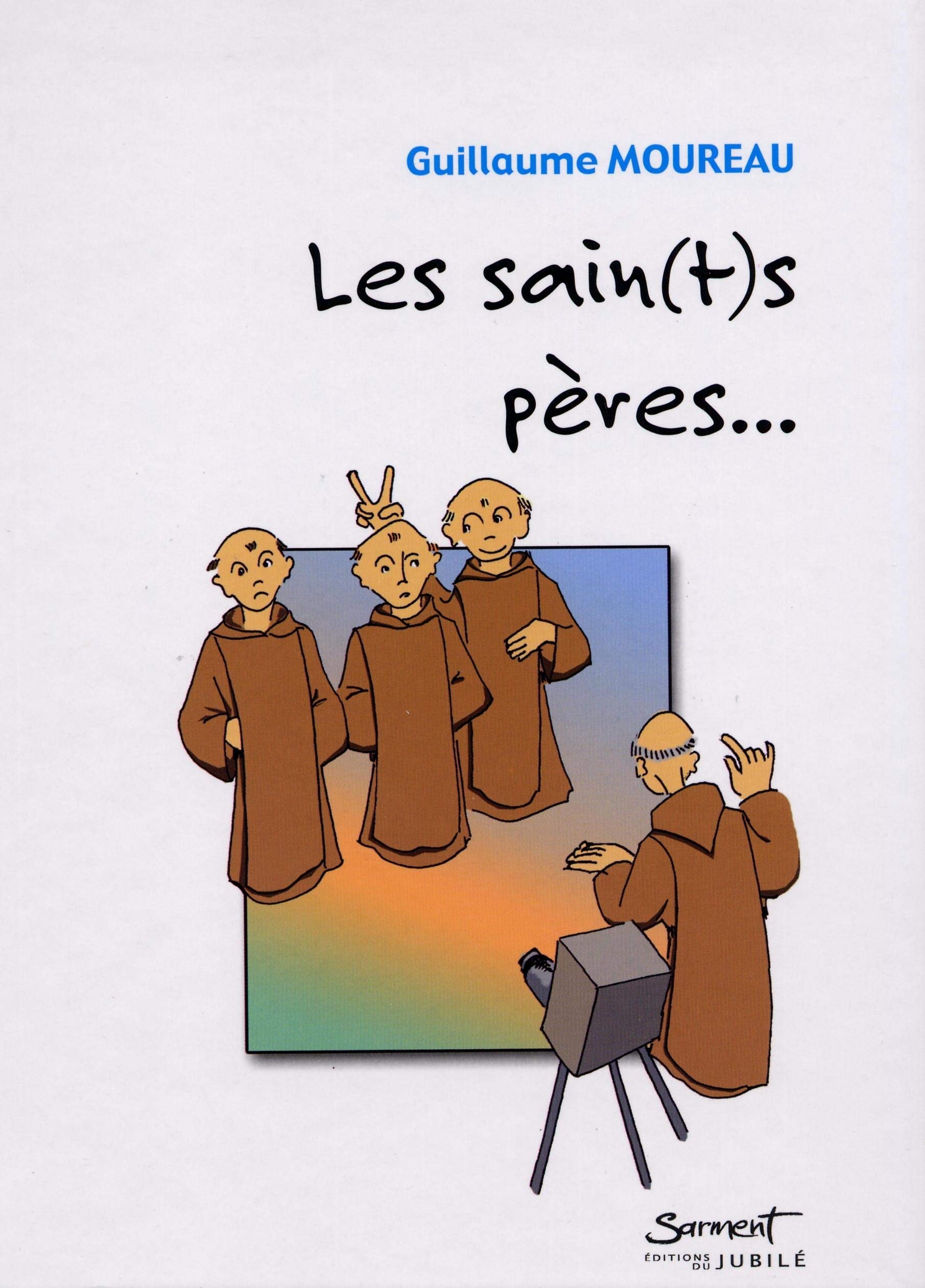 Les sain(t)s pères book