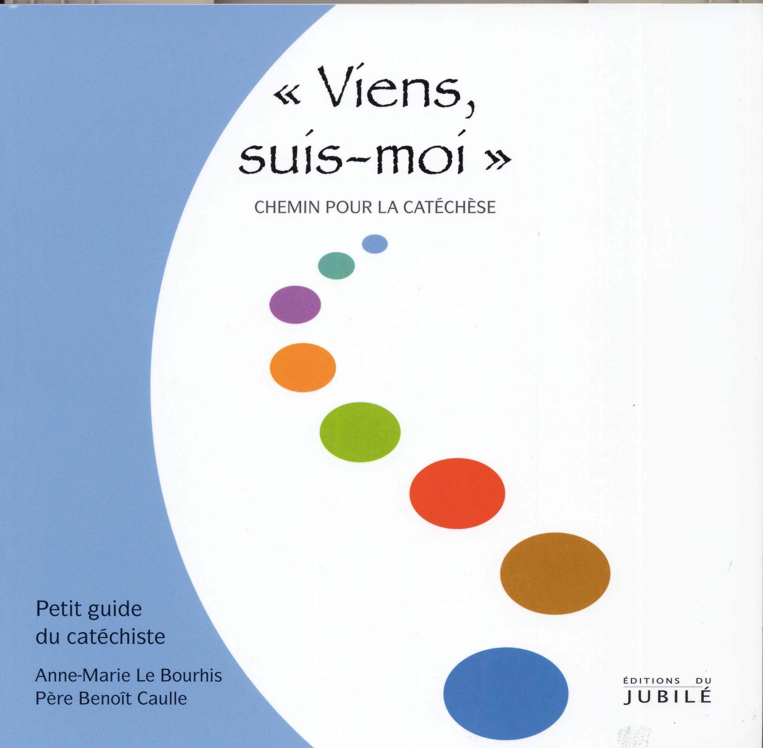 "Viens suis-moi": Chemin pour la catéchèse book