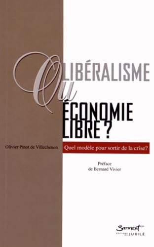 Libéralisme et économie libre book