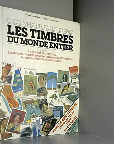 Découvrez et collectionnez les timbres du monde entier book