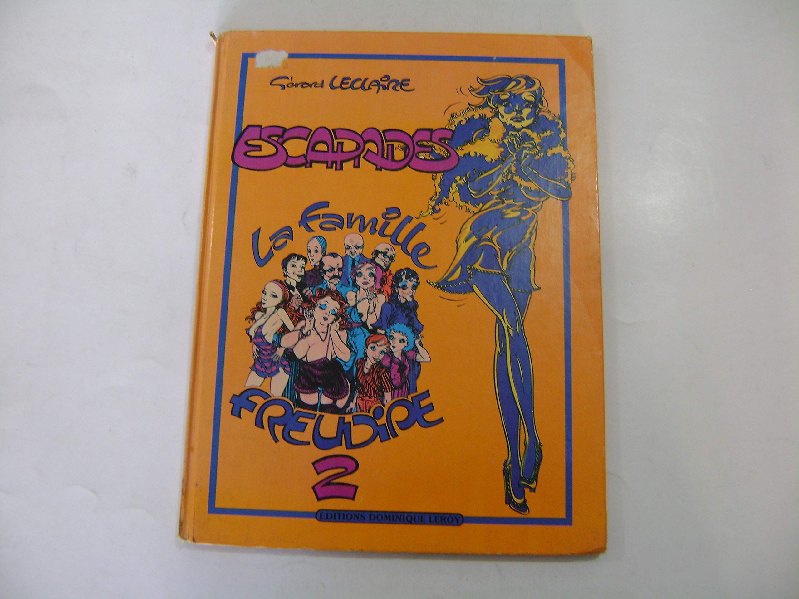 La Famille Freudipe : 02 : Escapades Books