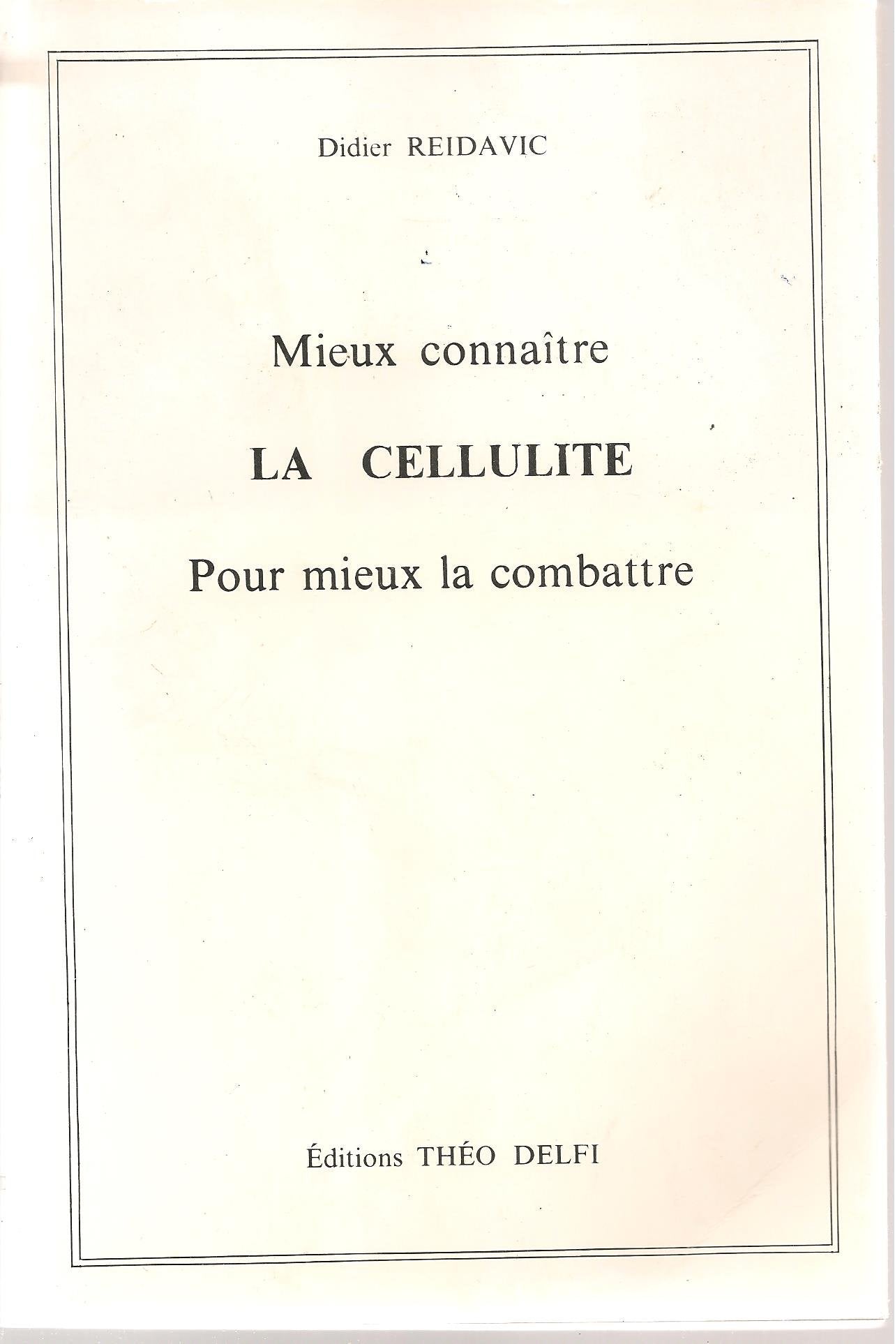 Mieux connaître la cellulite pour mieux la combattre book