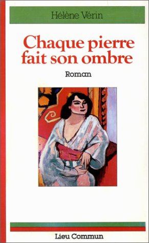 Chaque pierre fait son ombre book