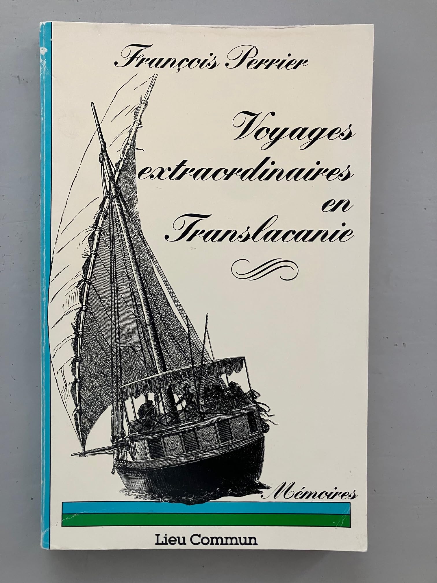Voyages extraordinaires en Translacanie: [mémoires book