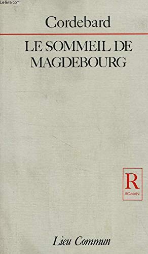 Le Sommeil de Magdebourg book