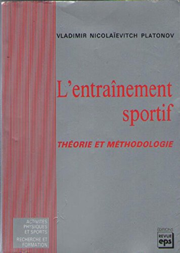 Entraînement sportif : théorie et méthodologie book