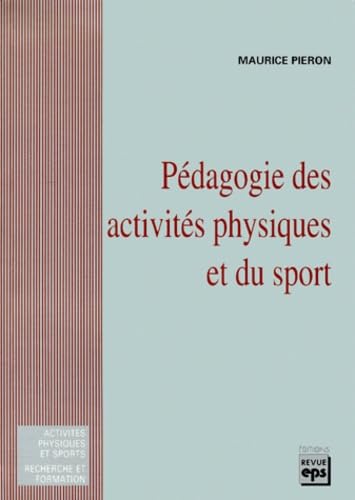Pédagogie des activités physiques et du sport book