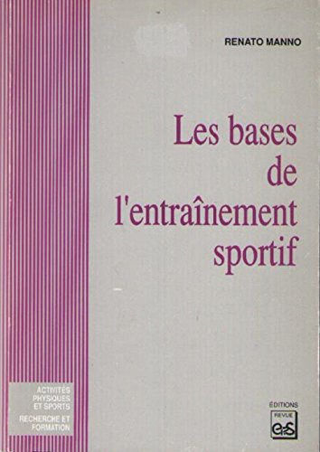 Les bases de l'entraînement sportif book