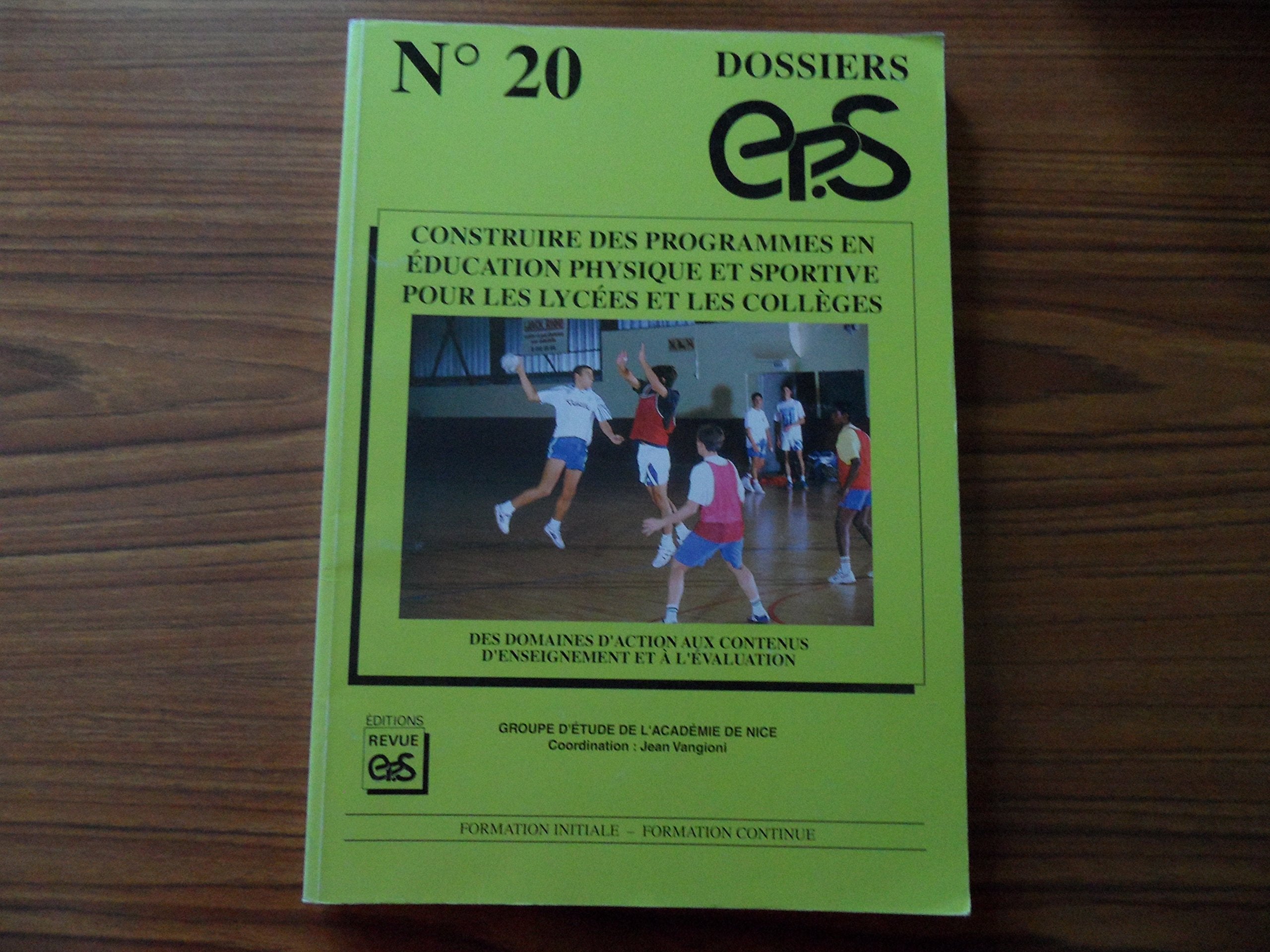 Construire des programmes en éducation physique et sportive pour les lycées et les collèges book