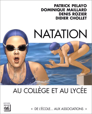 Natation : au collège et au lycée book