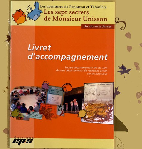 Les sept secrets de Monsieur Unisson: Avec livret d'accompagnement book