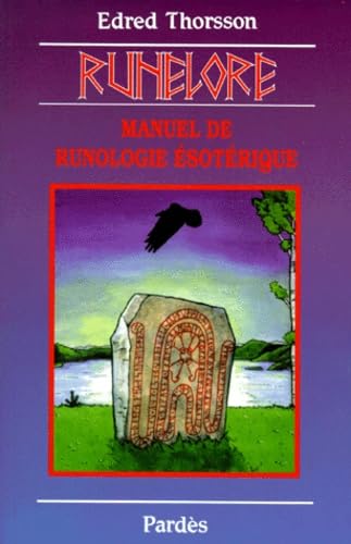 RUNELORE: La sagesse des runes, Manuel de runologie ésotérique Books