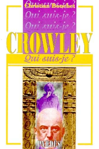 "Qui suis-je?" Aleister Crowley Books