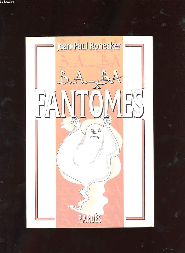B.A.-BA des fantômes book