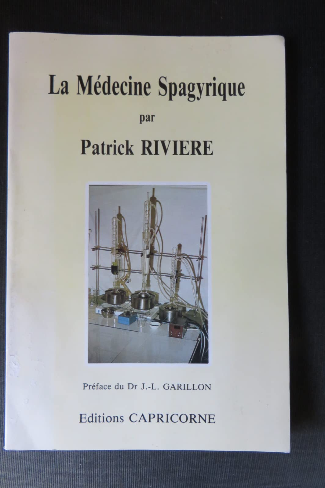 B.A.-BA de la médecine spagyrique: Végétale, minérale, métallique Medicine