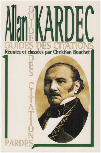 Kardec : Une anthologie thématique qui va à l'essentiel book