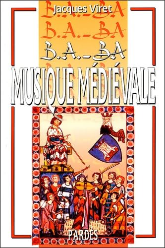 B.A.-BA de la musique médiévale Books