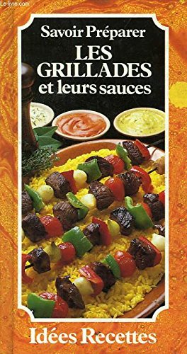 Les grillades et leurs sauces book
