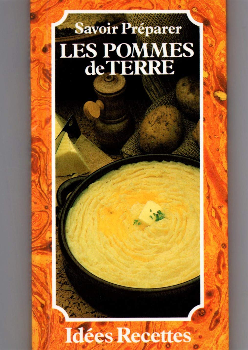 Savoir préparer les pommes de terre Books