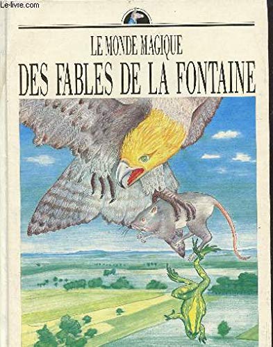 Le monde magique des fables de la fontaine book