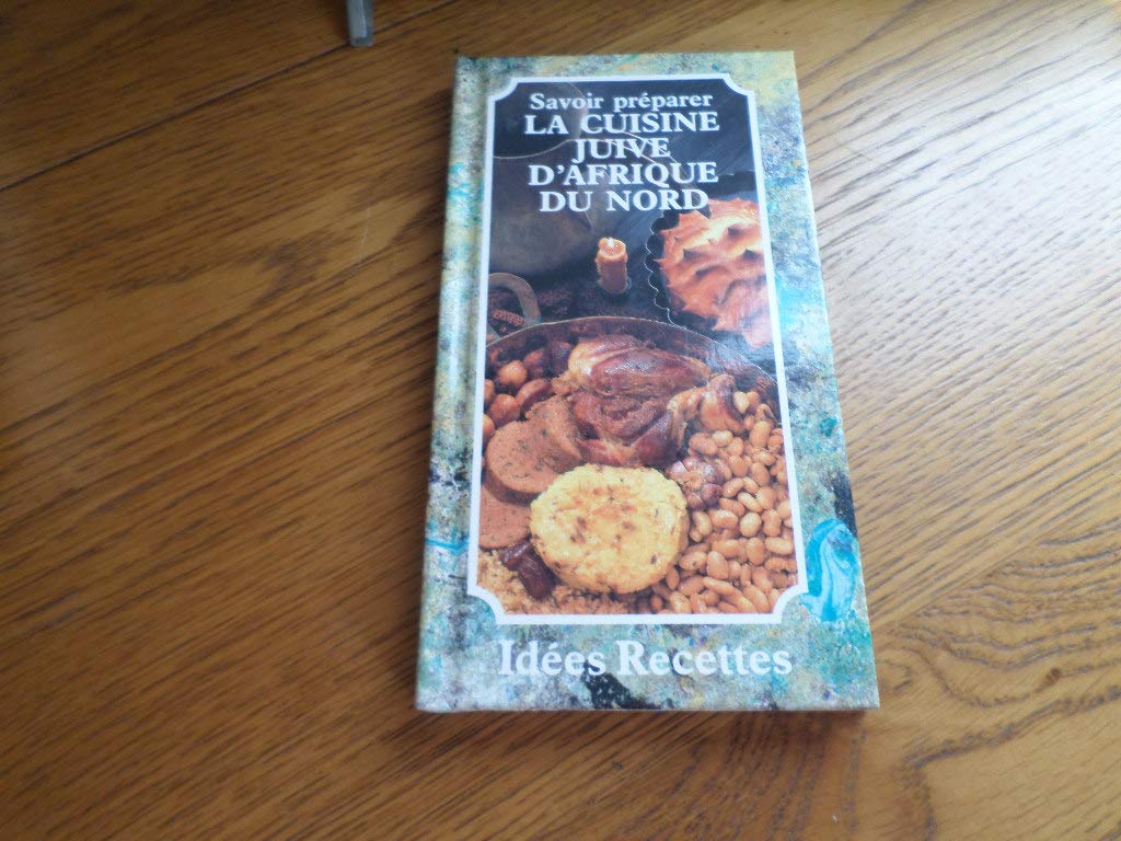 Savoir préparer les legumes / nouvelles recettes Books