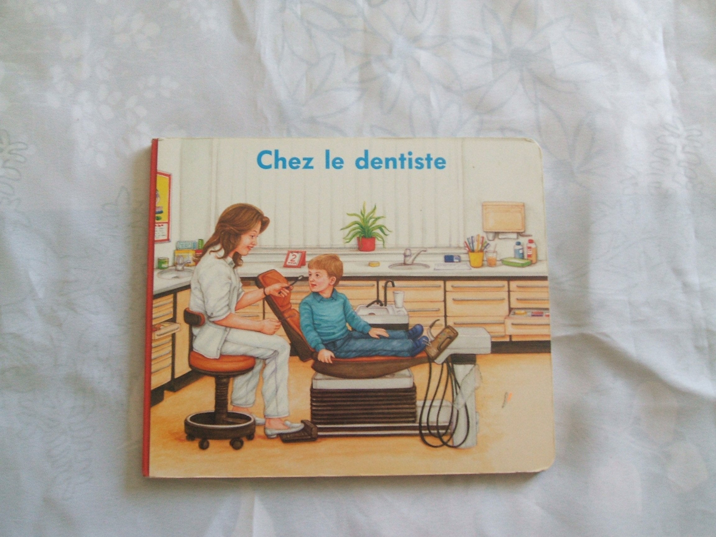 CHEZ LE DENTISTE//ILLUSTRATIONS :LINDA WORRALL//CREALIVRES//1990 book