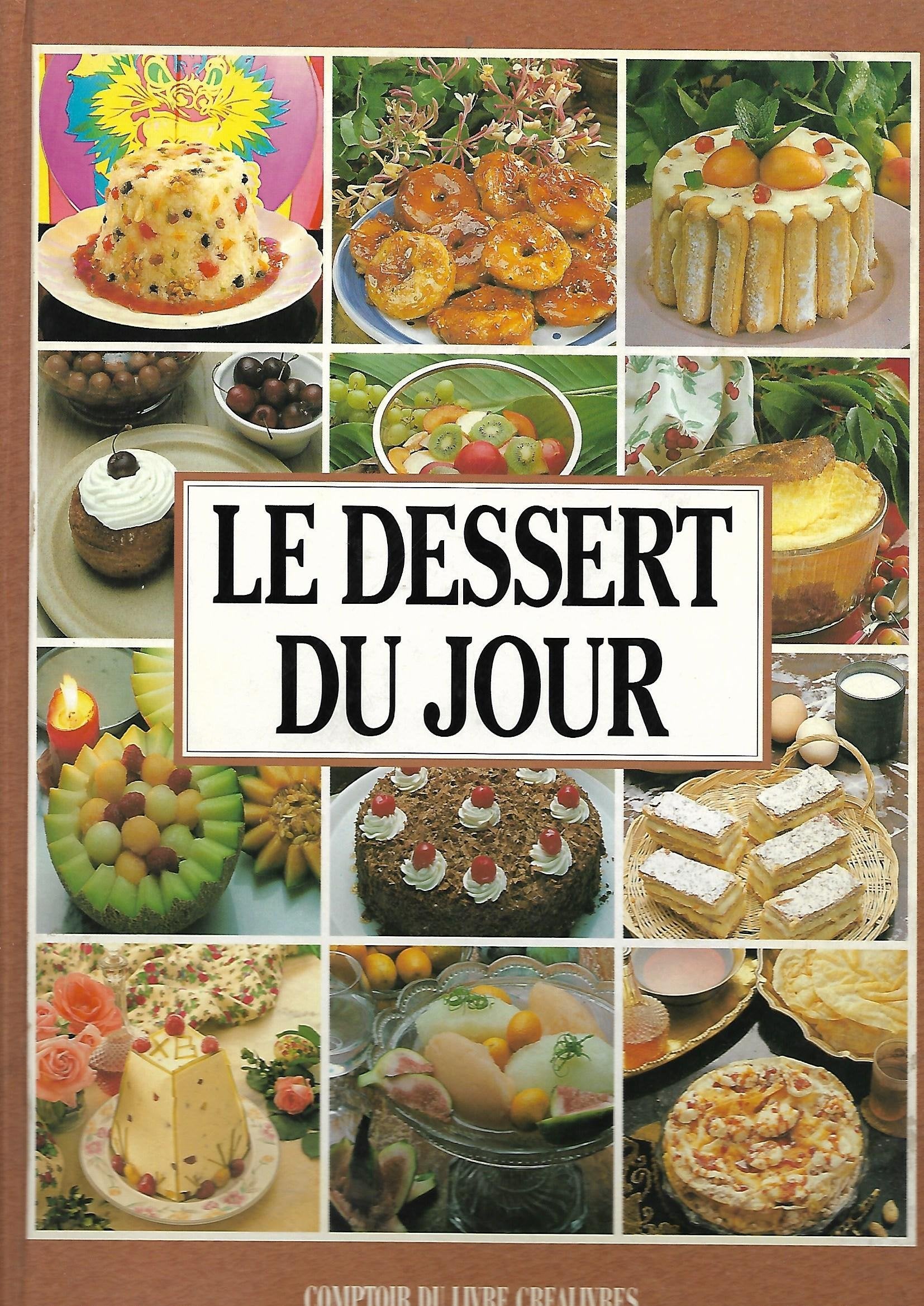 Le Dessert Du Jour Books