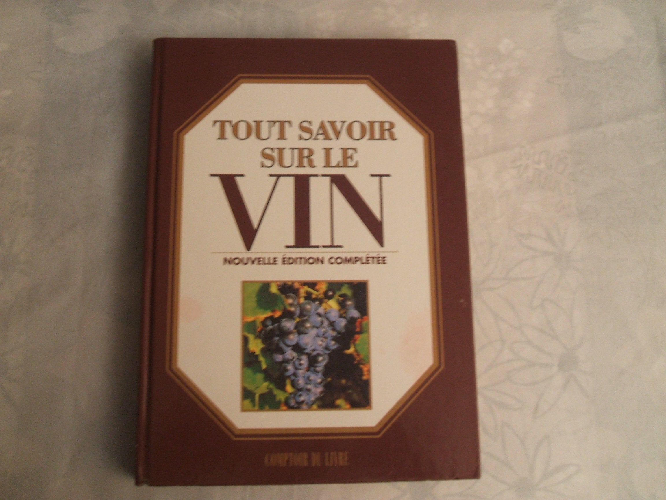 Tout savoir sur le vin Books