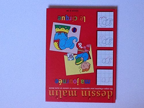 ma journee le cirque dessin malin (des pages effacables pour apprendre a dessinner et colorier en toute liberte) Books