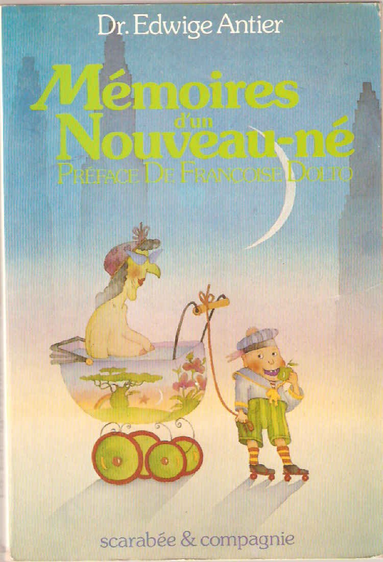 Mémoires d'un nouveau-né book