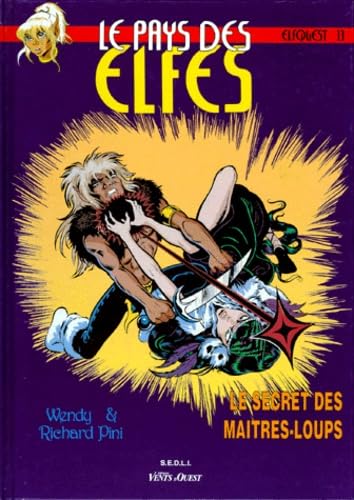 Le Pays des elfes - Tome 13: Le Secret des maîtres-loups Manga