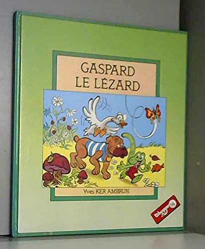Gaspard le lézard (Un Livre de Toboggan magazine) book