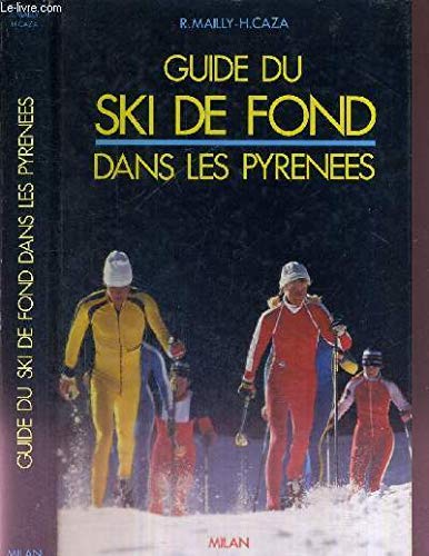 Guide ski fond ds pyrenees car 070693 book