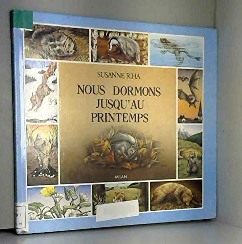 Nous dormons jusqu'au printemps Books