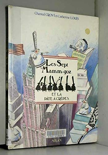 Les sept mamm goz et la pate a crepes (Milan) Books