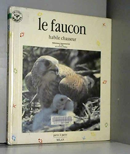 Le Faucon : Habile Chasseur book