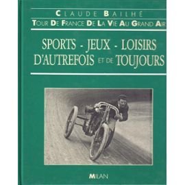 SPORTS JEUX LOISIRS D AUTREFOIS book