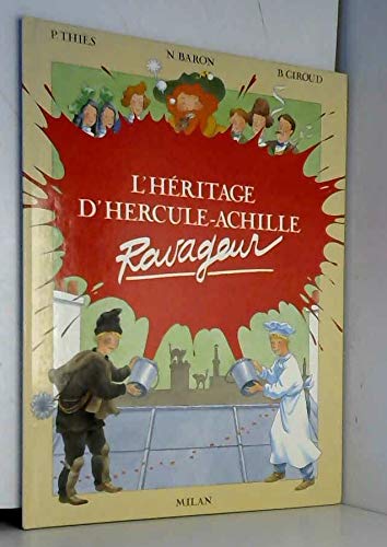 L'Héritage d'Hercule-Achille ravageur book