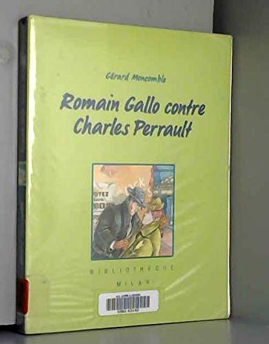 Romain gallo contre charles perrault (Milan) Books