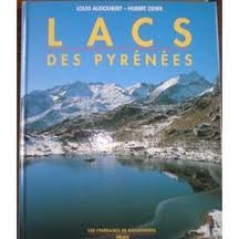 Lacs des Pyrénées. Vol. 1 Leisure & Fun Books