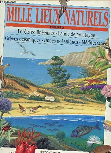Mille Lieux Naturels T.3 book