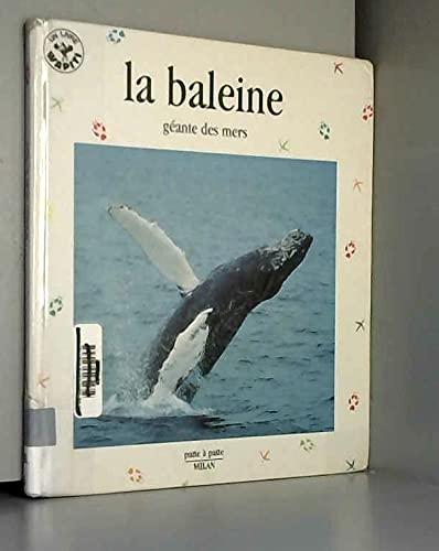 La Baleine, géante des mers book