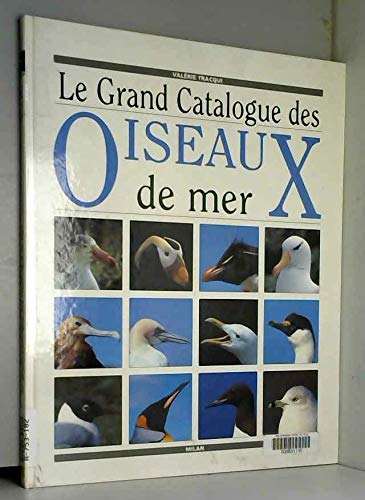 Le grand catalogue des oiseaux de mer Books