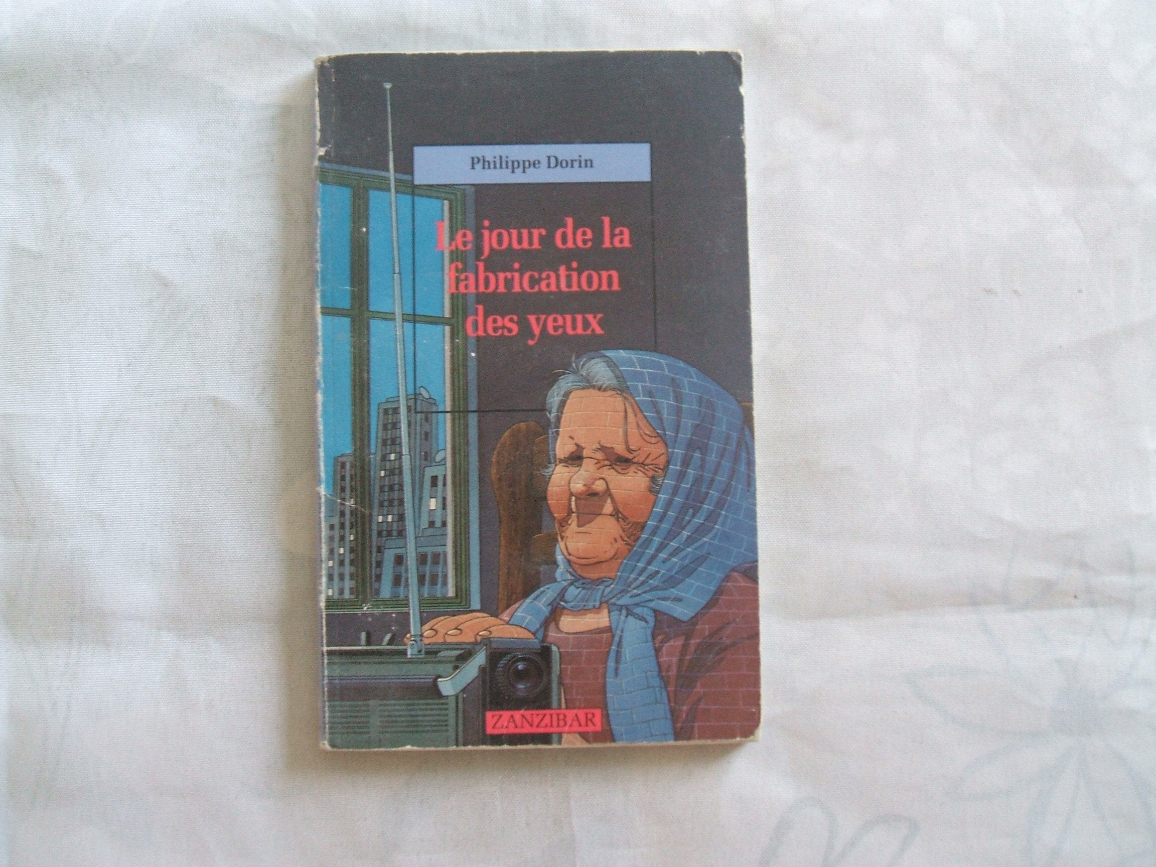 Le jour de la fabrication des yeux book