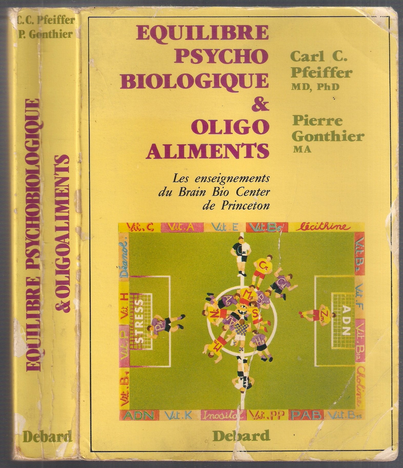 Equilibre psycho-biologique et oligo-aliments : les enseignements du Brain Bio Center de Princeton Books