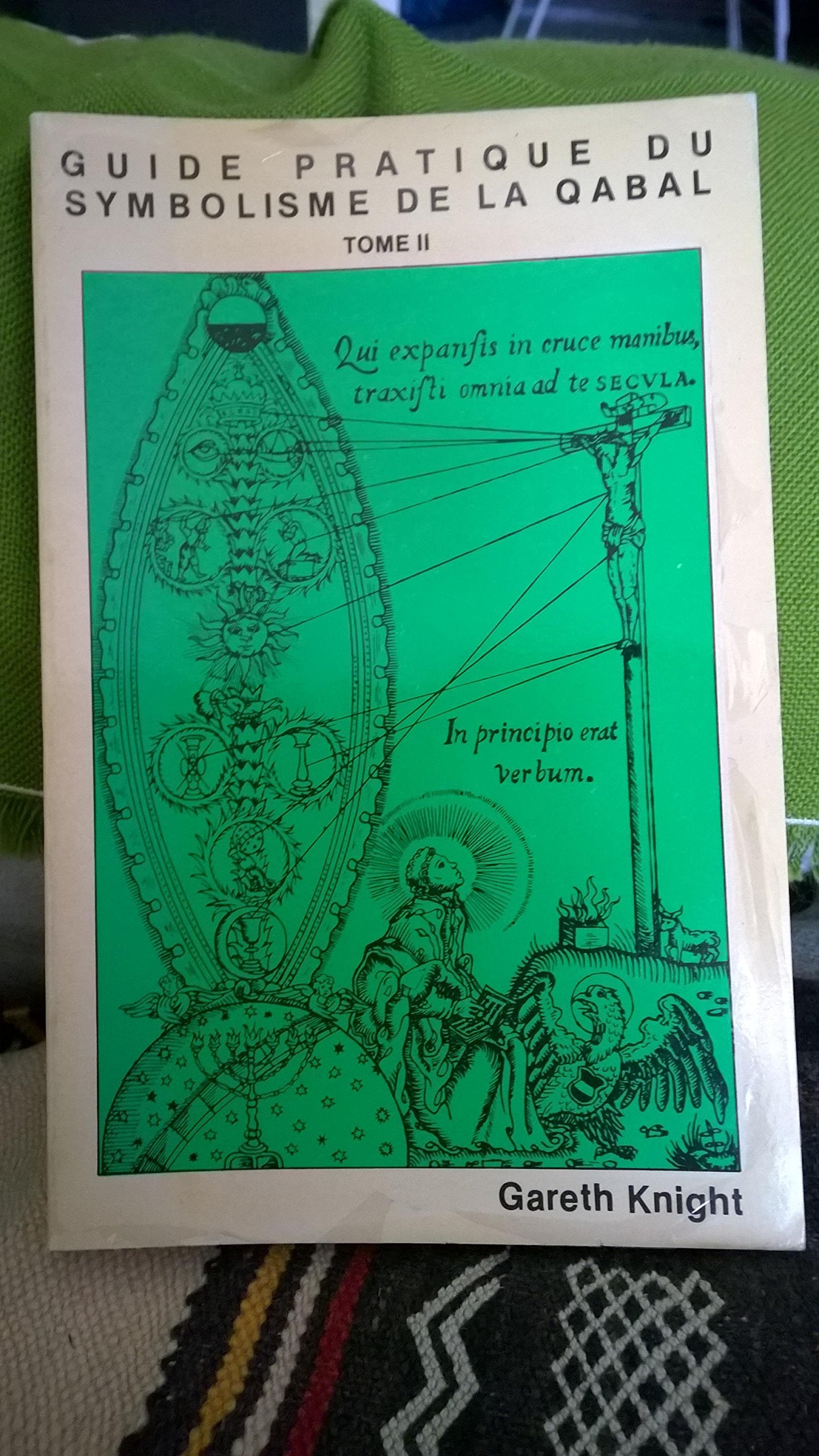 Les Sentiers - Le Tarot : Guide pratique du symbolisme de la Qabal book